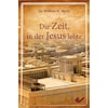 Die Zeit, in der Jesus lebte (German)