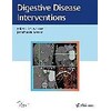 Digestive Disease Interventions (Inglese)