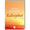 Prayer of rest (Peter Dyckhoff, German)