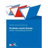 Il portfolio rende la scuola (Gerd Bräuer, Felix Inverno, Martin Keller, Tedesco)