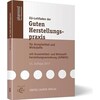 EU Guide to Good Manufacturing Practice for Medicinal Products and Active Pharmaceutical Ingredients (German)