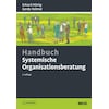 Handbook Systemic Organizational Consulting (Eckard König, German)
